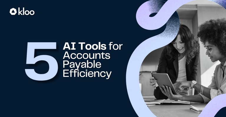 5 AI Tools for Accounts Payable Efficiency